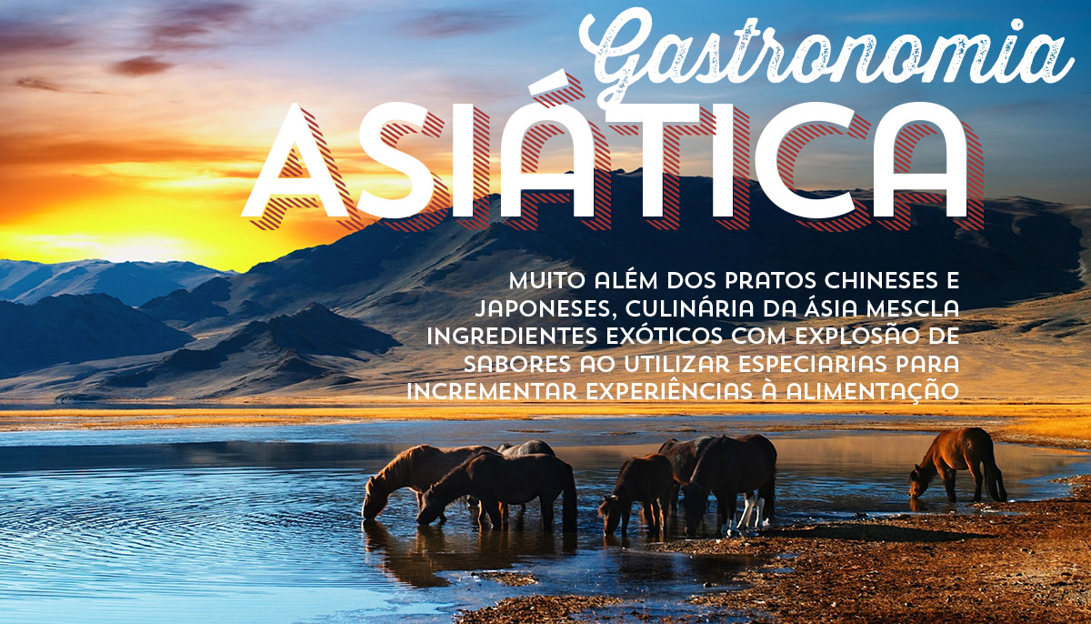 Conheça a culinária Asiática por um outro olhar